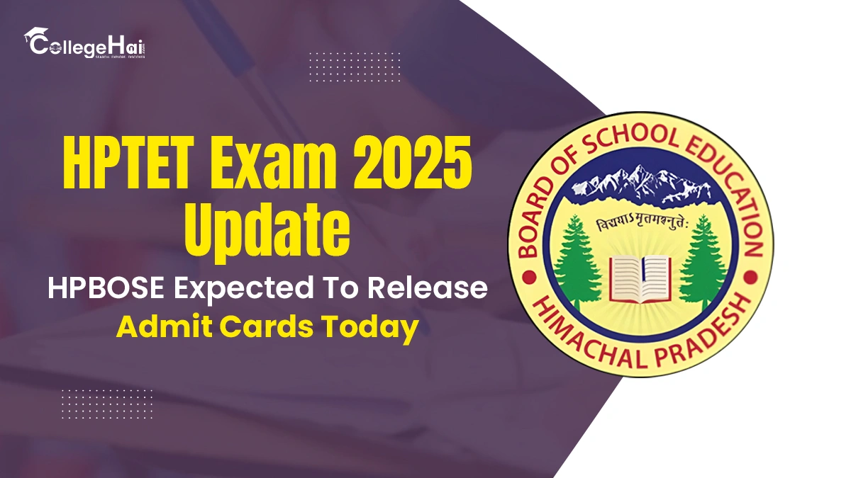 HPTET 2025 HPBOSE Likely to Release Admit Cards Today.webp